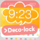 ロック画面を簡単に可愛く作れる deco lock